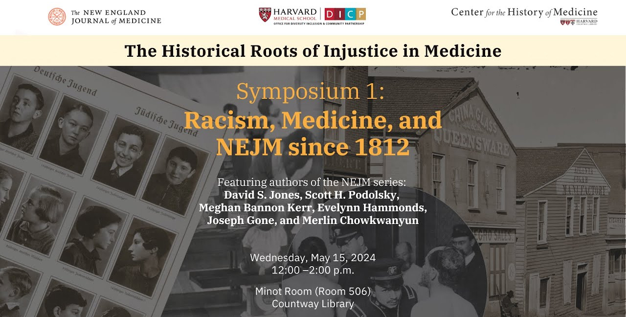 Title card for the seminar Racism, Medicine, and NEJM since 1812.