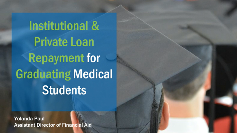 Institutional & Private Loan Repayment video title card