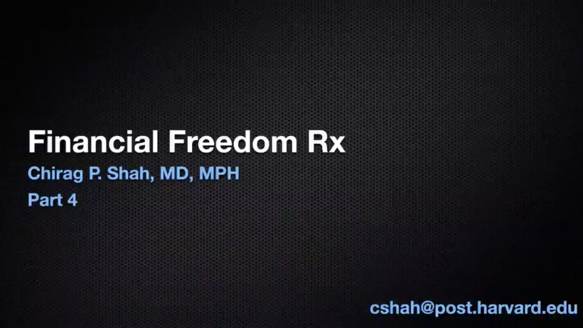 Financial Freedom RX Part 4