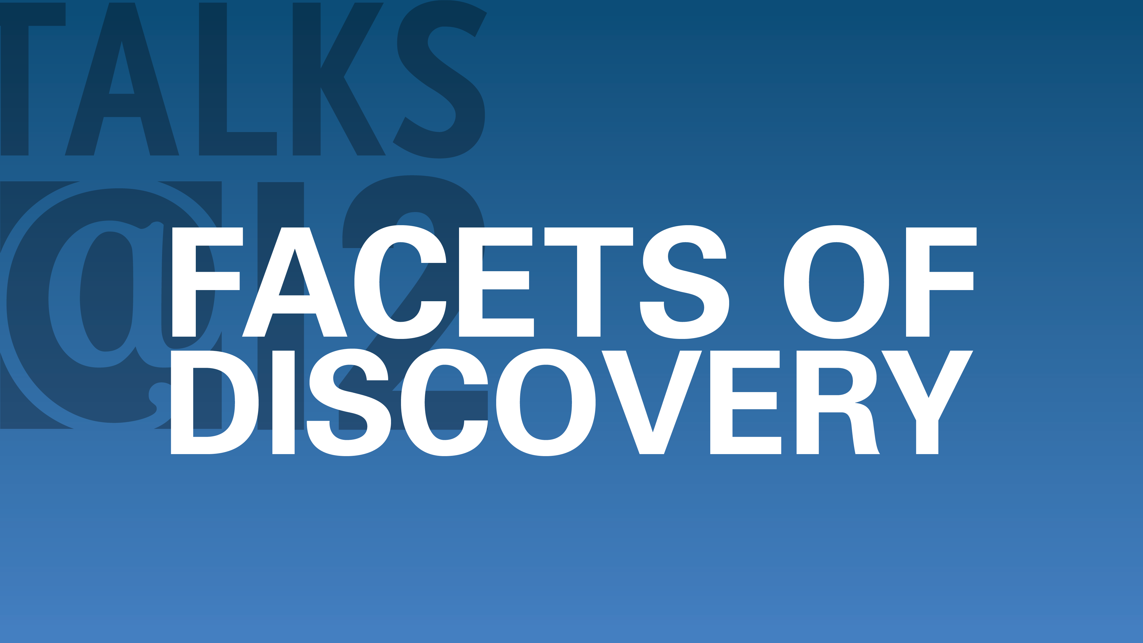Facets of Discovery