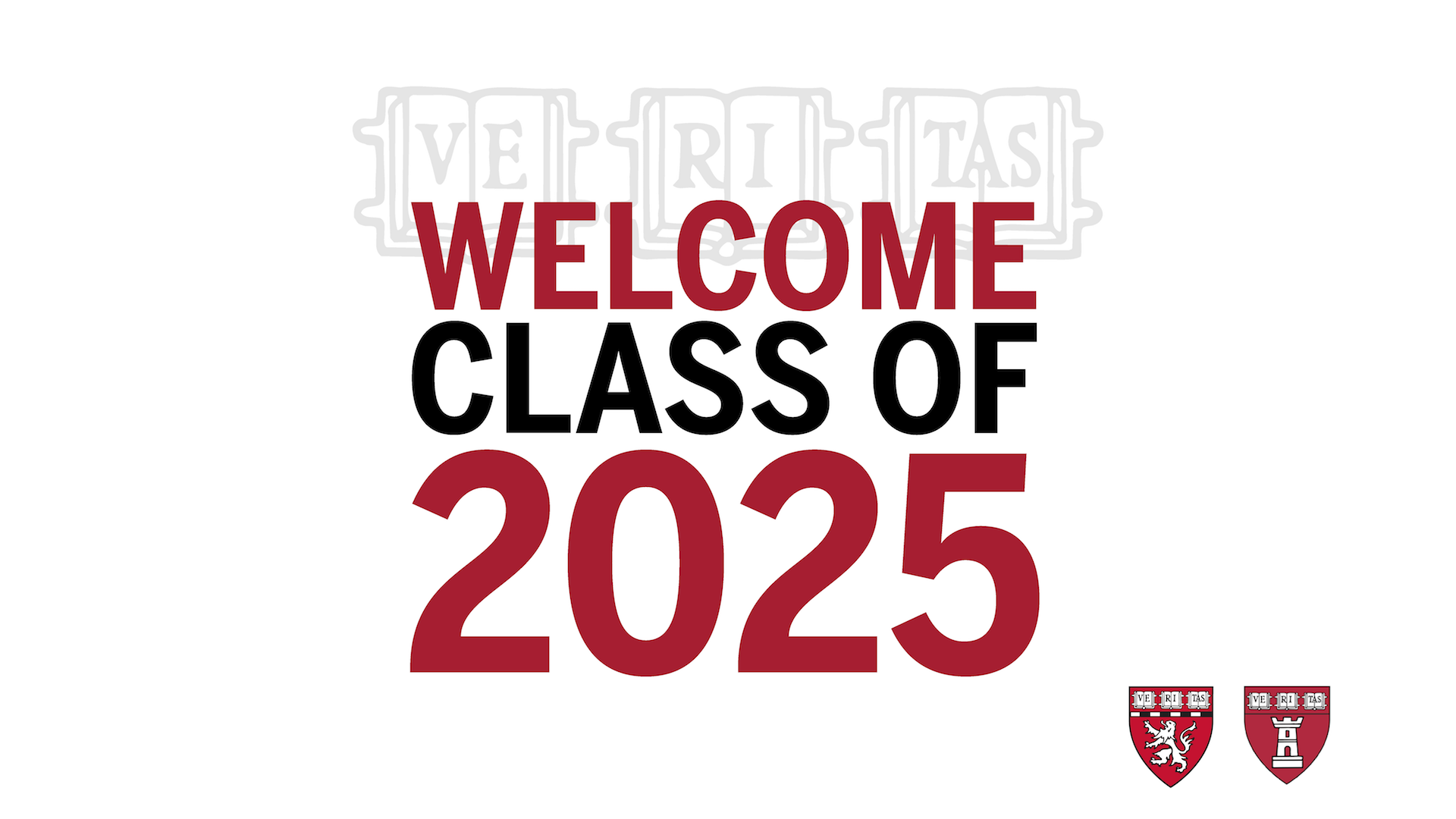 Welcome Class of 2025