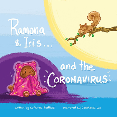 Ramona and Iris...and the Coronavirus cover art by Constance Wu